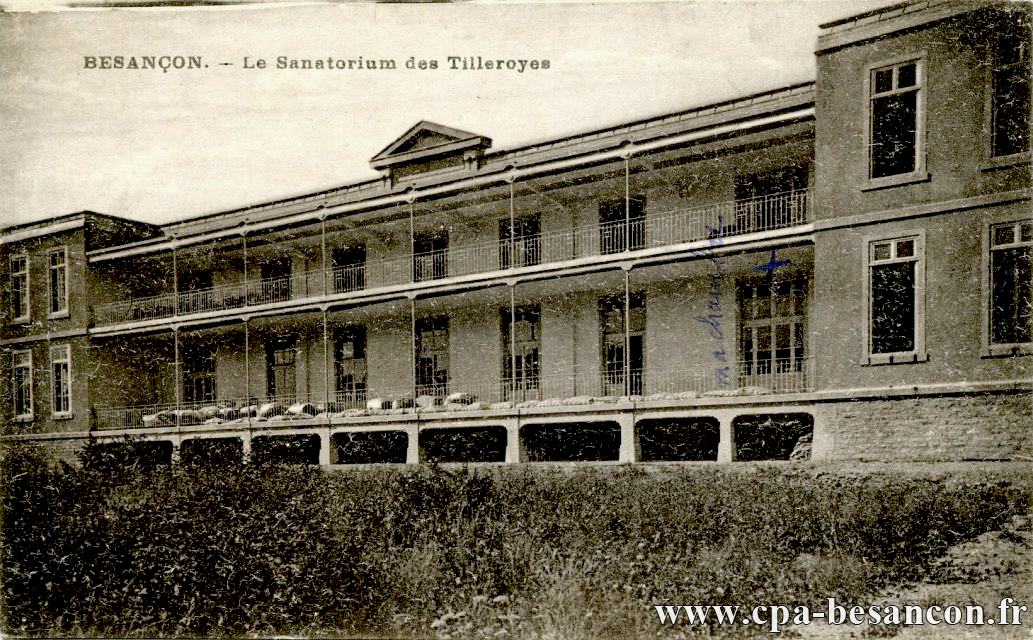 BESANÇON. - Le Sanatorium des Tilleroyes